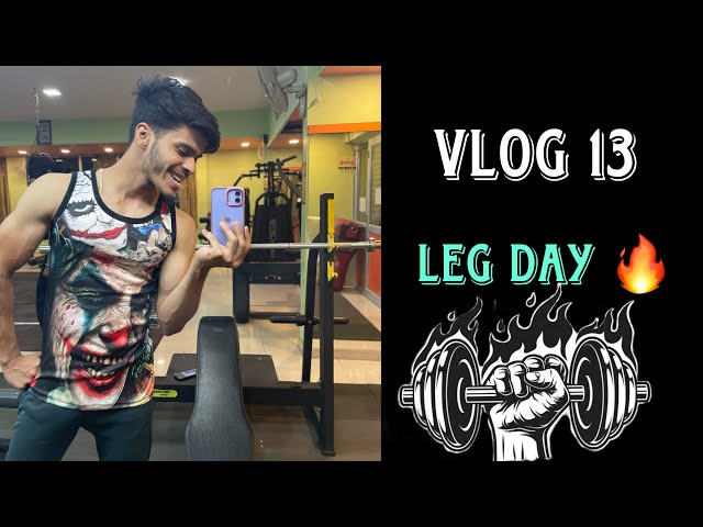 VLOG - 13 || Leg Day || Odia Vlogs || Odia Vlogger || #odiavlog #odia #bodybuilding #gymmotivation