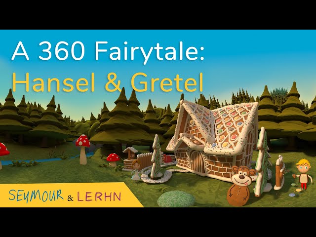 Hansel & Gretel in VR!