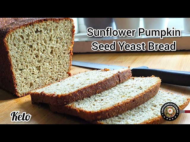 Keto Sunflower Pumpkin Seed Yeast Bread | Nut Free | Rise so well in a short time | Soft & fluffy