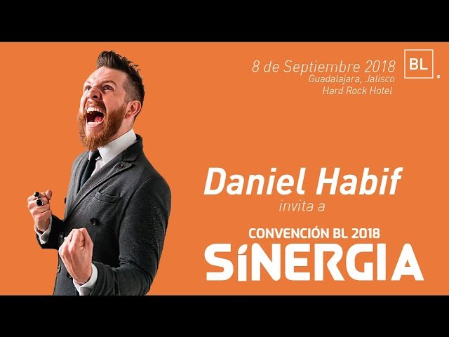 Daniel Habif te invita a Sinergia 2018 Guadalajara, México