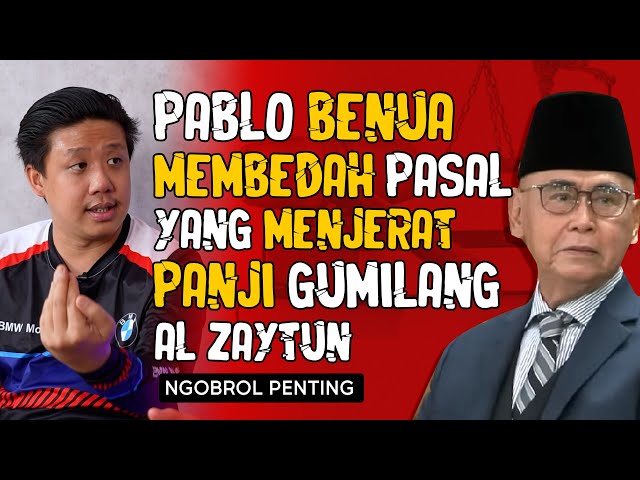 MEMBEDAH PASAL YANG MENJERAT PANJI GUMILANG ALZAYTUN! #panjigumilang