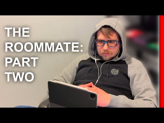 The Roommate : Part 2