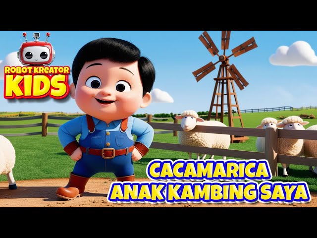 ANAK KAMBING SAYA - CACAMARICA | LAGU ANAK BATITA DAN BALITA | LAGU ANAK TK DAN PAUD