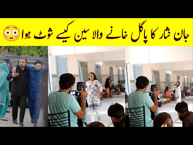 Jan Nisaar Viral Scene Shooting Pagal Khana Scene - Jan Nisar Episode 34 BTS