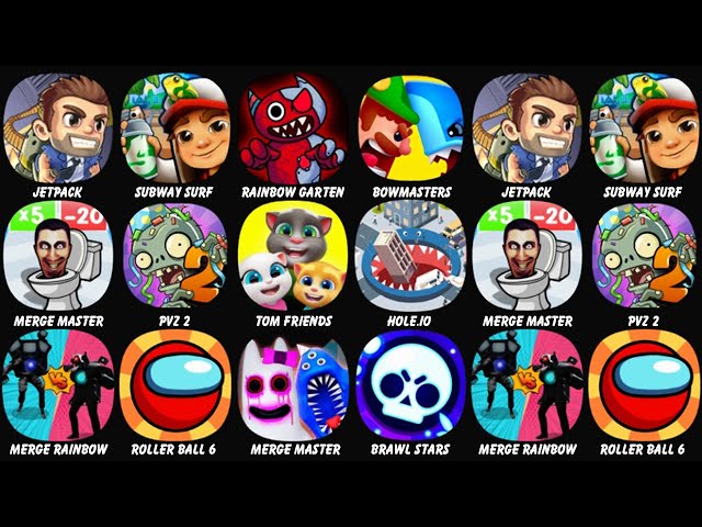 Jetpack, Subway Surf, Rainbow Garten Survivor, Ultimate Bowmasters, Merge Master...