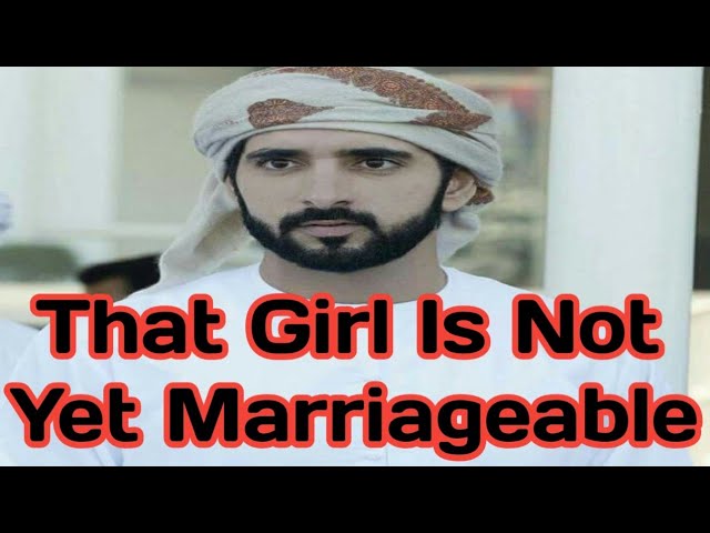 That Girl Is Not Yet Marriageable | Sheikh Hamdan| Fazza Romantic Poetry