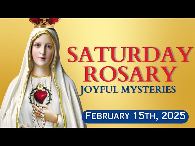 HOLY ROSARY 💖 Saturday February 15, 2025 💖 Joyful Mysteries 💖 Today's Rosary🌹