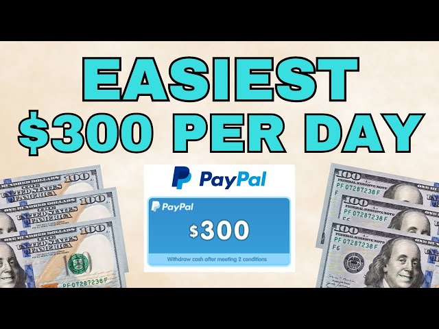 EARN $300 PER DAY PAYPAL MONEY MADE EASY (Make Money Online 2024)