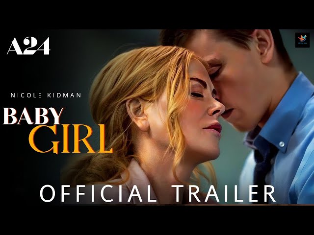 Babygirl | Official Teaser Trailer | 2024 | A24