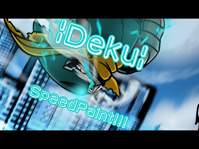 Deku!!! |SpeedPaint| My Hero Academia ✍️🤜