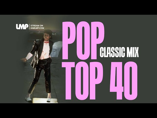 Pop Top 40 Classic Mix (Michael Jackson, Whitney Houston, Cyndi Lauper, Eddie Murphy) | DJ Alex Viva