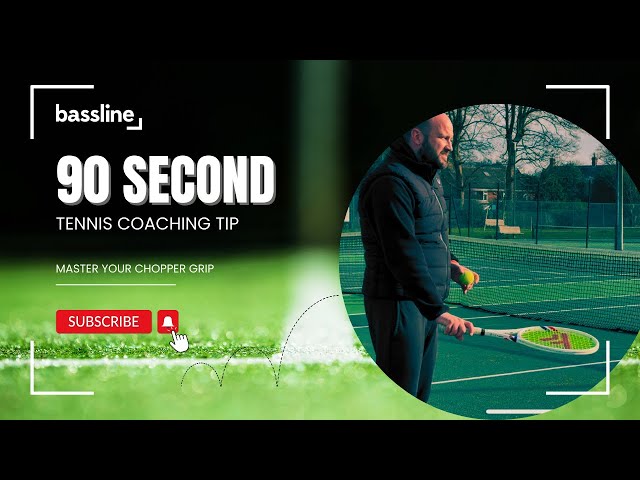 90 Second Coaching Tip - Master The Chopper Grip #tennis #tenniscoaching