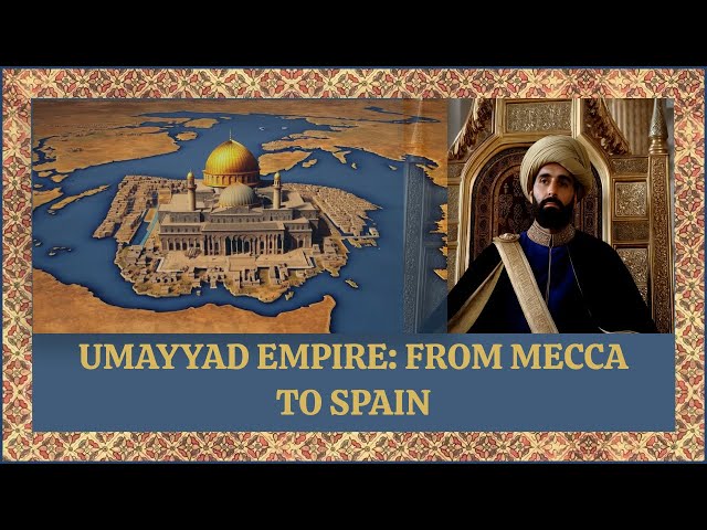 The Rise and Fall of the Umayyad Empire | A Journey Through Islamic History. History of Arab Part 2