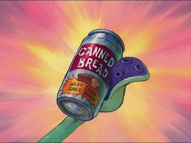 Canned Bread (SpongeBob Clip)