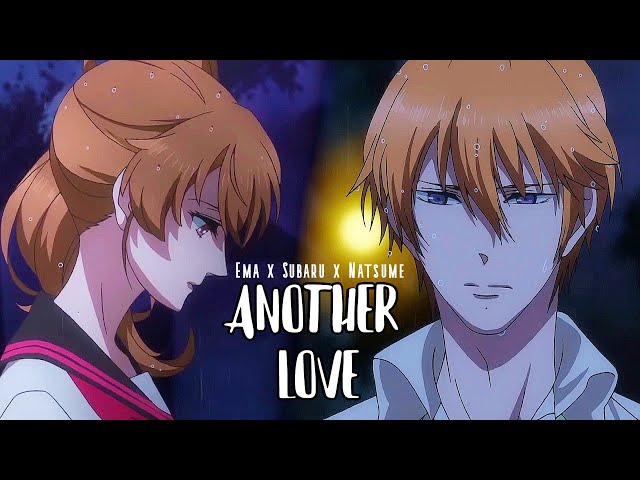 Another Love「AMV」