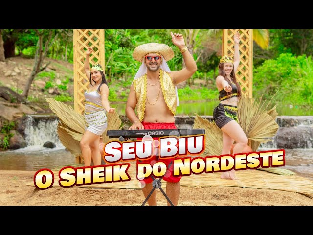 Seu Biu - O SHEIK DO NORDESTE (Clipe Oficial)