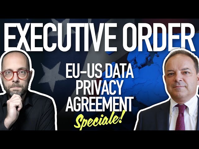 L'Executive Order di Biden » Data Privacy Agreement e futuro del Trasferimento Dati (e di Analytics)