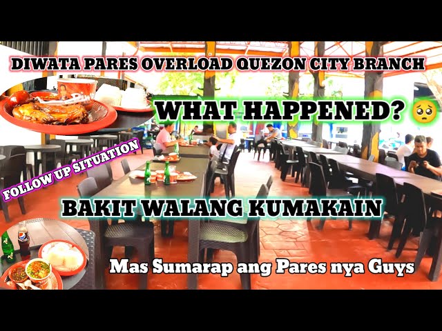 DIWATA PARES OVERLOAD QUEZON CITY BRANCH FOLLOW UP SITUATION; WHAT HAPPENED BAKIT WALANG KUMAKÀIN?