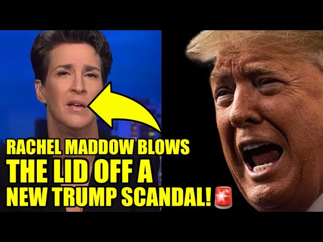 🚨Maddow Just UNCOVERED A Major HIDDEN Trump SCANDAL