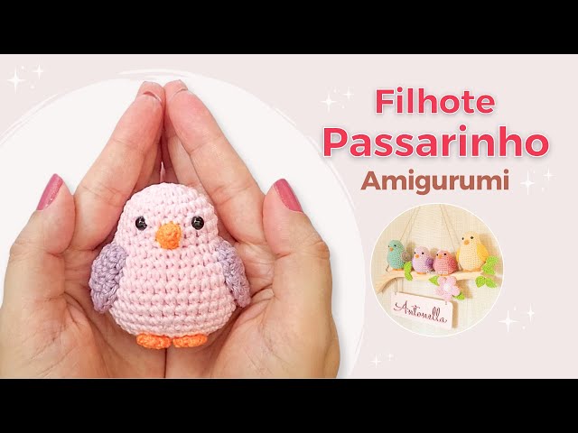 Baby Bird Amigurumi Step by Step - Crochet Bird