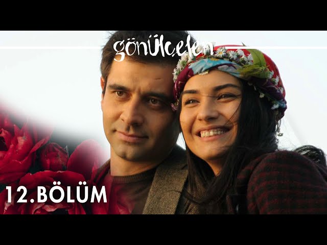 Gönülçelen 12. Bölüm - atv