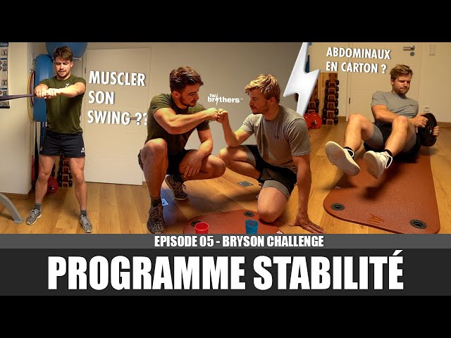 PROGRAMME STABILITE - Muscler son SWING ! - BRYSON CHALLENGE EP/05