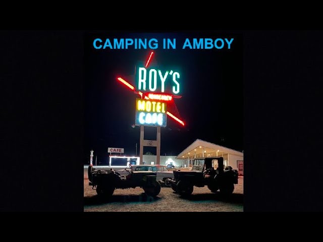 Roy's Motel and Cafe, Camping, Route 66 Vintage Willys Jeep, The Amboy Run, Big Bear, Fall 2021