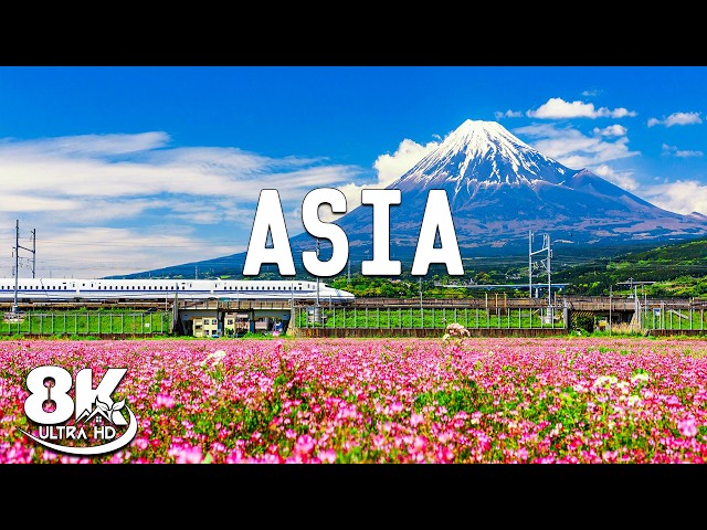 Wonders of ASIA | Top 30 Famous Places in ASIA | Travel Video 8K Ultra HD