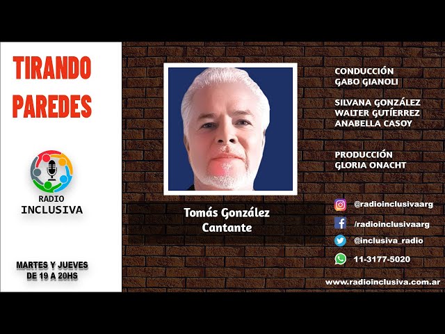 Tirando Paredes con Tomás González