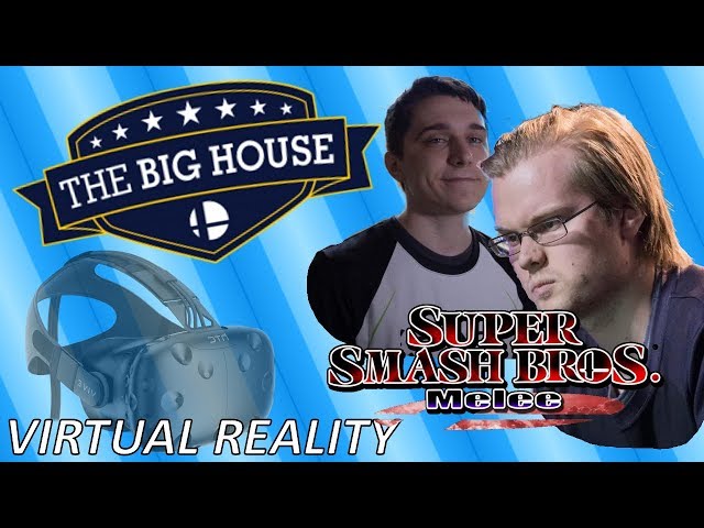 Big House 7 Virtual Reality - Armada vs Plup - Smash Melee VR