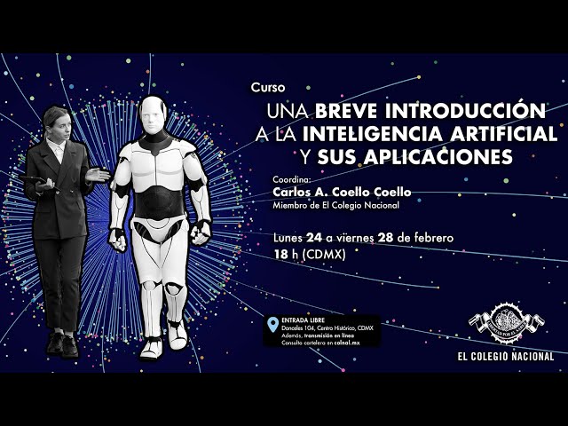 Una breve introducción a la inteligencia artificial y sus aplicaciones | Primer día