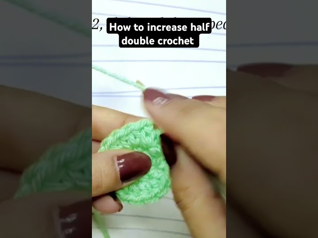 How to increase half double crochet | hdc #crochet #halfdoublecrochet #shorts #youtubeshorts