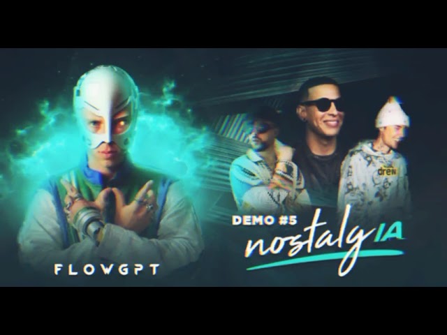 Bad Bunny, Justin Bieber, Daddy Yankee - NostalgIA ft Deiby Kings y FlowGPT.