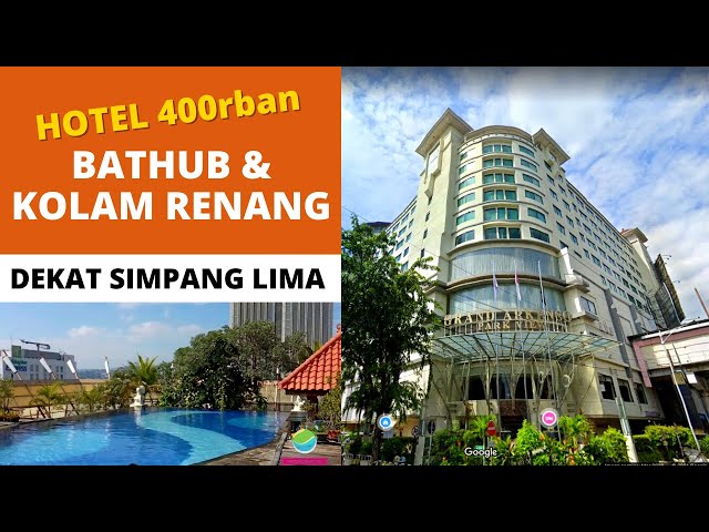 Grand Arkenso - Recommended Cheap 4 Star Hotels Near Simpang Lima with Swimming Pool and Bathtub