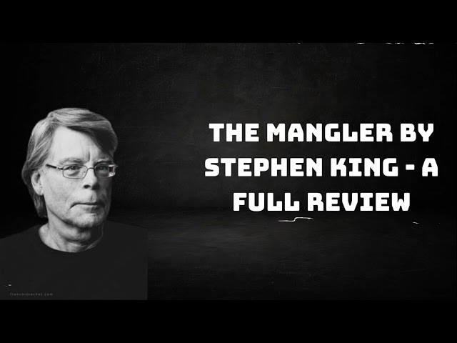 The Mangler by Stephen King - A Full Review | Stephen King’s Dark World