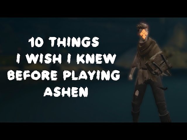 Ashen - 10 Tips I Wish I Knew Before Playing