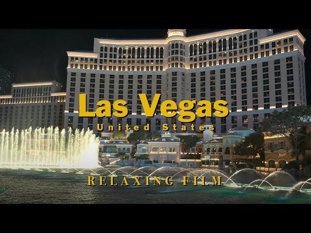 Las Vegas - Nevada 8k HDR - Cinematic - Relaxing