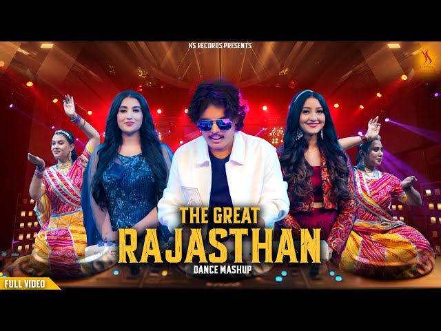 The Great Rajasthan - Folk Mashup - Kapil Jangir Ft Komal Amrawat & Nandini Tyagi | Rajasthani Song