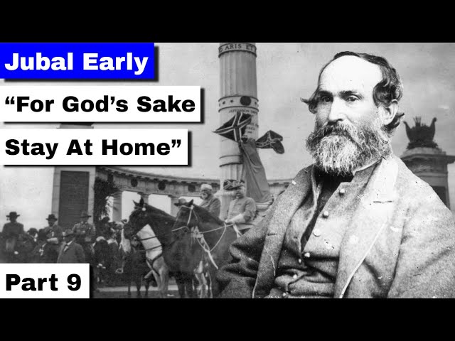 Jubal Early, Part 9 | "For God's Sake Stay At Home"