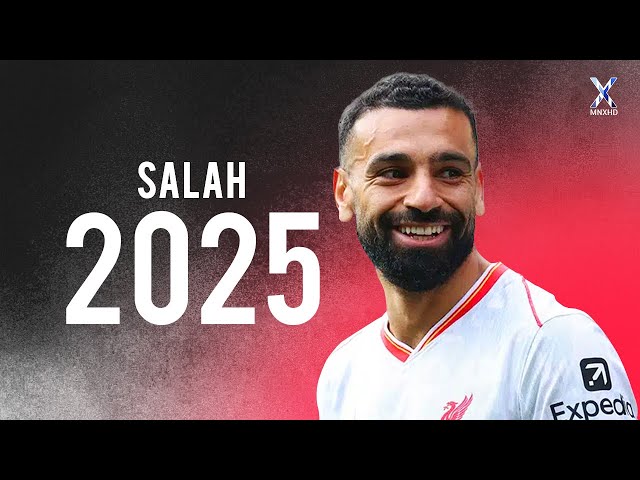 Mohamed Salah 2025 ● Elite Skills, Assists & Goals | HD