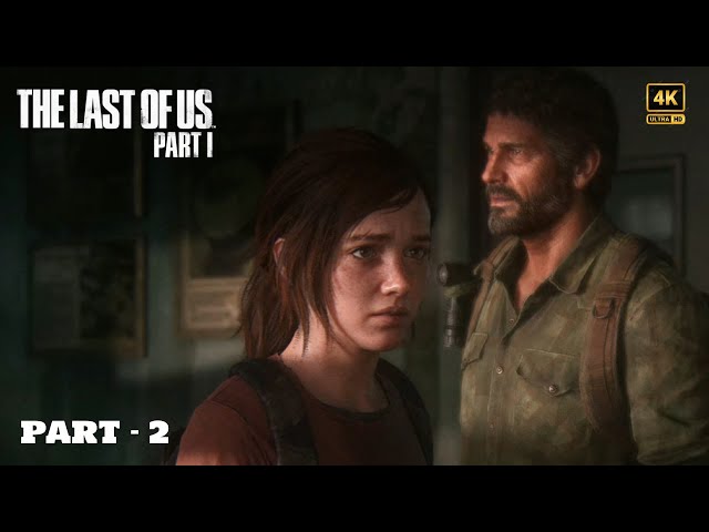 The Last of Us Part 1 | Epic Gameplay & Story Highlights Day 2