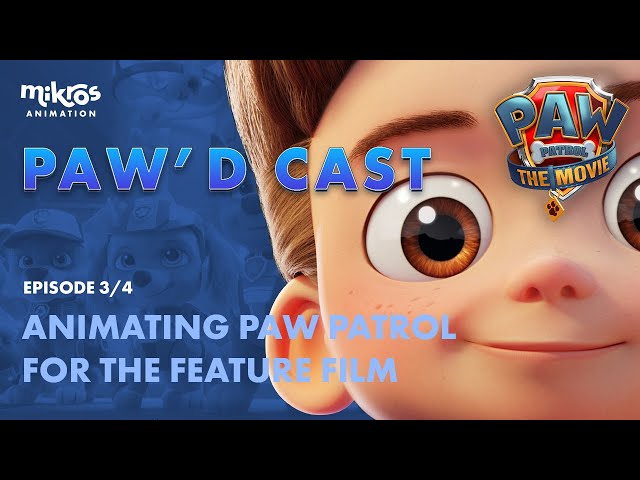 [Talks][#PawPatrolMovie] Animating Paw Patrol for the feature film 3/4