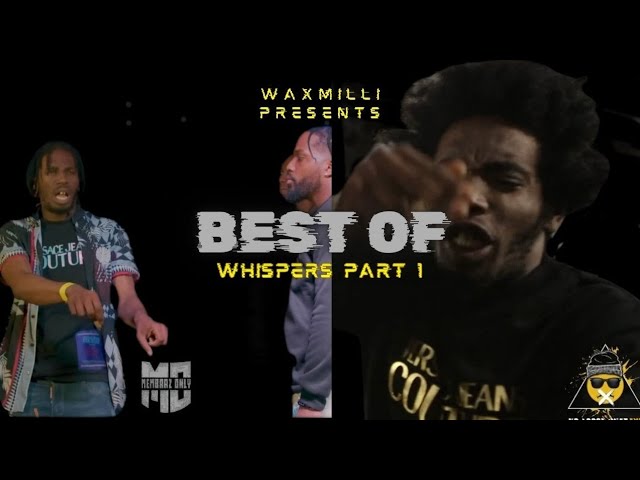 BEST OF WHISPERS PART 1