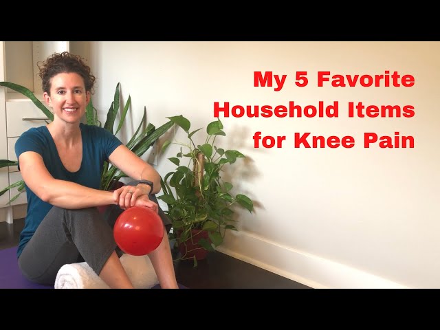 My 5 Favorite Household Items for Knee Pain