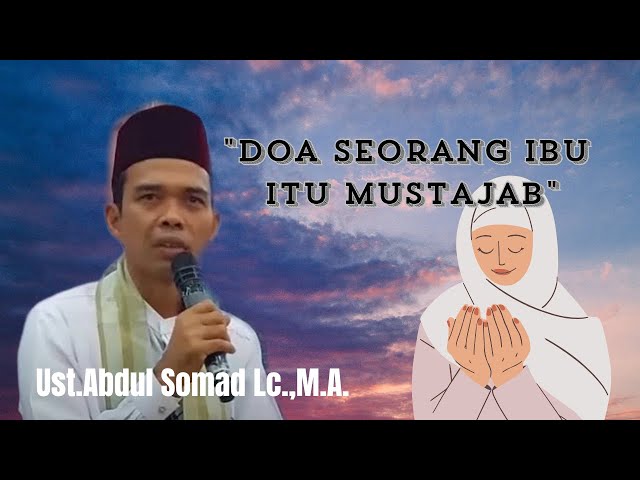 Doa seorang ibu itu mustajab Ustadz.Abdul Somad @PELITAQALBU-f6q