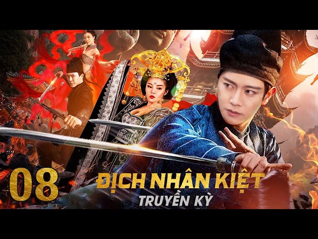 ĐỊCH NHÂN KIỆT TRUYỀN KỲ - Tập 08 (Lồng Tiếng) | Phim Bộ Cổ Trang Phá Án Hay Nhất | NHẬM GIA LUÂN