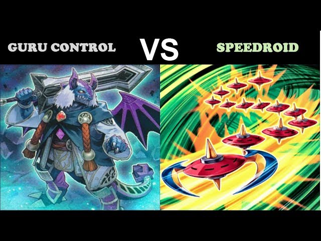 YuGiOh Duel - Guru Control vs Speedroid