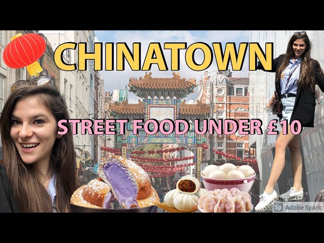 CHINATOWN LONDON STREET FOOD  - WHERE TO EAT IN #Chinatown UNDER £10?