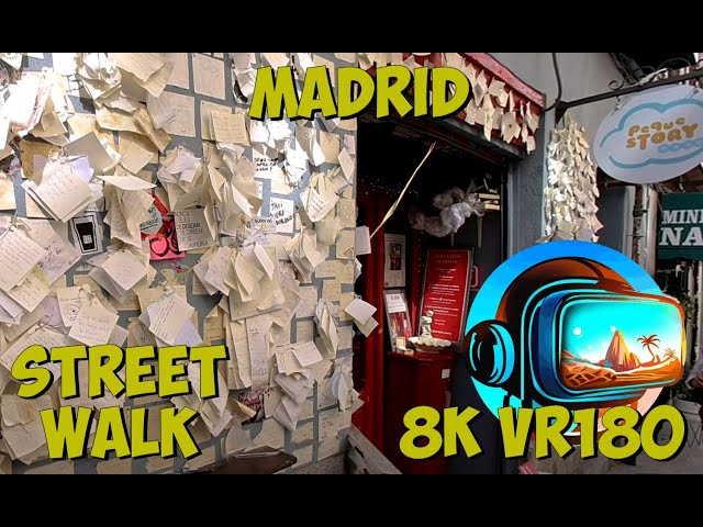 23 Madrid Spain walking from Plaza Mayor to Teatro Real 8K 4K VR180 3D Travel