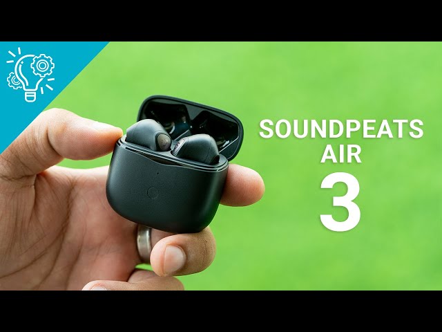 SOUNDPEATS Air 3 Review - Perfect AirPods Alternative?